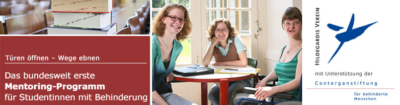 Bundesweit erstes Mentoring-Programm für Studentinnen mit Behinderung
