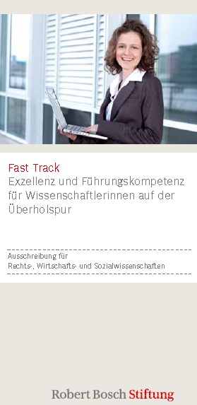 Fast Track Stipendium 2013 der Robert Bosch Stiftung