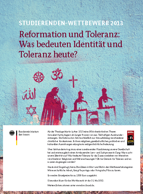 Studierenden-Wettbewerb 2013: "Reformation und Toleranz: Was bedeuten Identität und Toleranz heute?" 