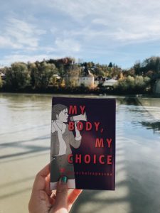 Veranstaltungsreihe 'My Body My Choice' der Hochschulgruppe ProChoicePassau